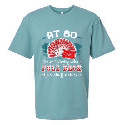 Playing With Full Deck 80th Birthday Eighty Years Old Cards Sueded Cloud Jersey T-Shirt
