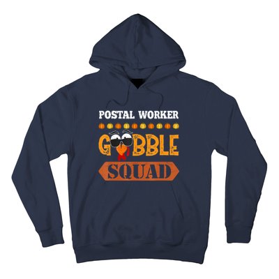 Postal Worker Gobble Squad Mailman Turkey Thanksgiving Match Hoodie