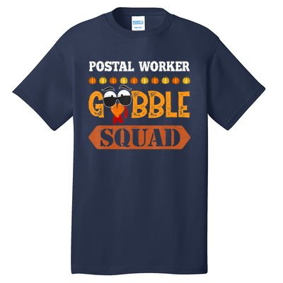 Postal Worker Gobble Squad Mailman Turkey Thanksgiving Match Tall T-Shirt