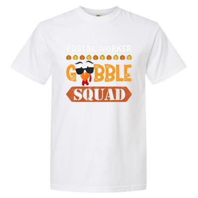 Postal Worker Gobble Squad Mailman Turkey Thanksgiving Match Garment-Dyed Heavyweight T-Shirt