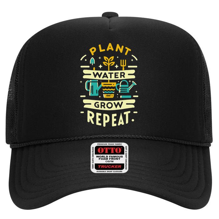 Plant Water Grow Repeat High Crown Mesh Back Trucker Hat