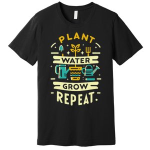 Plant Water Grow Repeat Premium T-Shirt