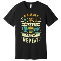 Plant Water Grow Repeat Premium T-Shirt