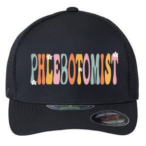 Phlebotomist Week Groovy Appreciation Day For Women For Work Flexfit Unipanel Trucker Cap