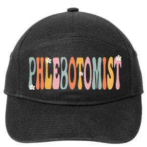 Phlebotomist Week Groovy Appreciation Day For Women For Work 7-Panel Snapback Hat