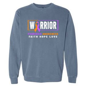 Psoriasis Warrior Gift Psoriasis Awareness Great Gift Garment-Dyed Sweatshirt