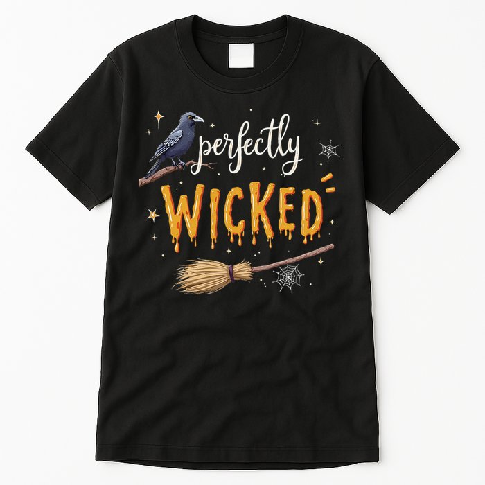 Perfectly Wicked Halloween Women Witchy Raven Broom Tall T-Shirt