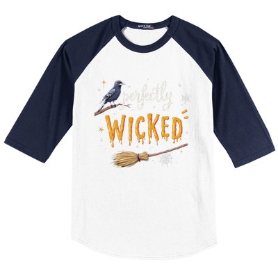 Perfectly Wicked Halloween Women Witchy Raven Broom Baseball Sleeve Shirt