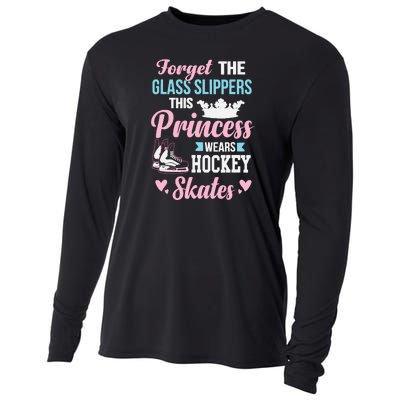 Princess Wears Hockey Skates Forget The Glass Slippers Cooling Performance Long Sleeve Crew