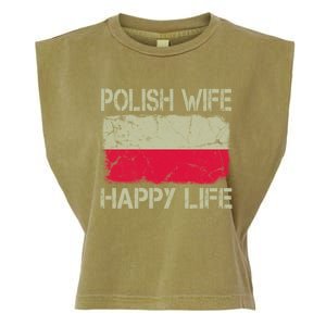 Polish Wife Happy Life Poland Flag Funny Husband Gift Garment-Dyed Women's Muscle Tee