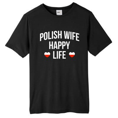 Polish Wife Happy Life Cute Gift Tall Fusion ChromaSoft Performance T-Shirt