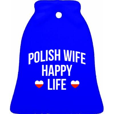 Polish Wife Happy Life Cute Gift Ceramic Bell Ornament