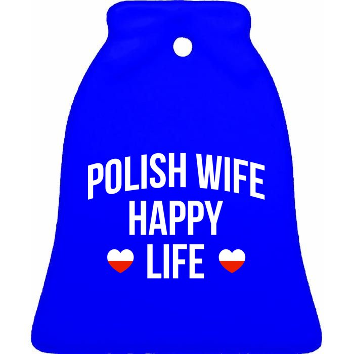 Polish Wife Happy Life Cute Gift Ceramic Bell Ornament