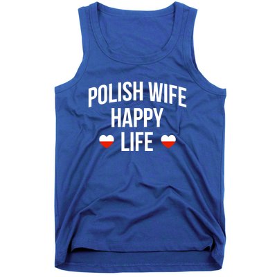 Polish Wife Happy Life Cute Gift Tank Top