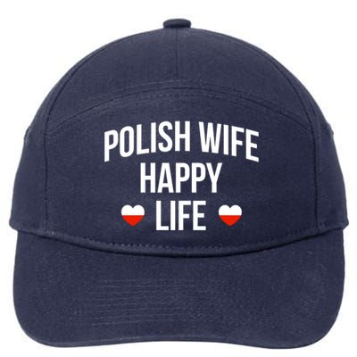 Polish Wife Happy Life Cute Gift 7-Panel Snapback Hat