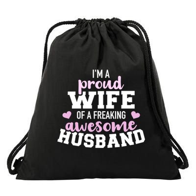 Proud Wife Husband Wedding Anniversary Great Gift Drawstring Bag