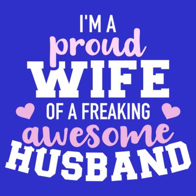 Proud Wife Husband Wedding Anniversary Great Gift T-Shirt