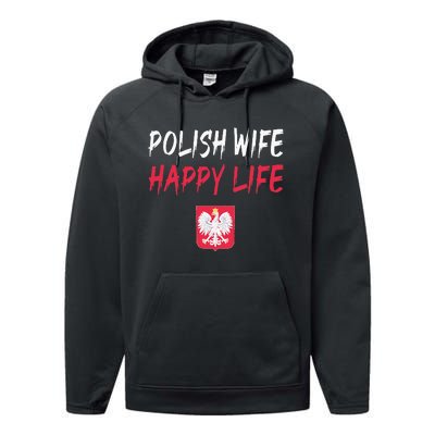 Polish Wife Happy Life Funny Poland Flag Polska Polish Performance Fleece Hoodie