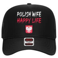 Polish Wife Happy Life Funny Poland Flag Polska Polish High Crown Mesh Back Trucker Hat