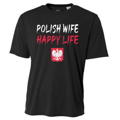 Polish Wife Happy Life Funny Poland Flag Polska Polish Cooling Performance Crew T-Shirt