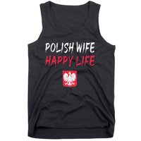 Polish Wife Happy Life Funny Poland Flag Polska Polish Tank Top