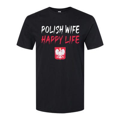 Polish Wife Happy Life Funny Poland Flag Polska Polish Softstyle CVC T-Shirt