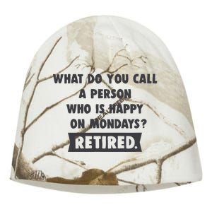 Person Who Is Happy On Mondays Retired Funny Retirement  Kati - Camo Knit Beanie