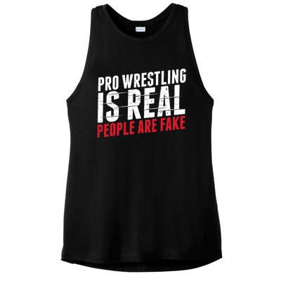 Pro Wrestling Is Real People Are Fake Funny Ladies PosiCharge Tri-Blend Wicking Tank