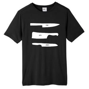 Play With Knives Funny Cooking And Chef Gift Tall Fusion ChromaSoft Performance T-Shirt