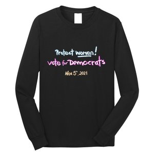 Protect Women! Kamala 2024. Election 2024 Long Sleeve Shirt