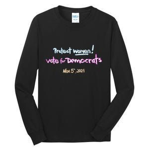 Protect Women! Kamala 2024. Election 2024 Tall Long Sleeve T-Shirt