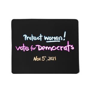 Protect Women! Kamala 2024. Election 2024 Mousepad