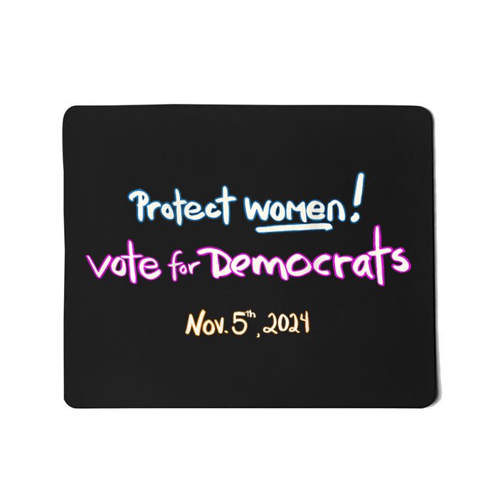 Protect Women! Kamala 2024. Election 2024 Mousepad