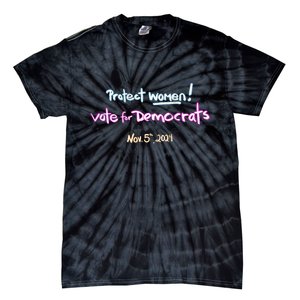 Protect Women! Kamala 2024. Election 2024 Tie-Dye T-Shirt