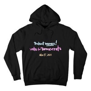 Protect Women! Kamala 2024. Election 2024 Tall Hoodie