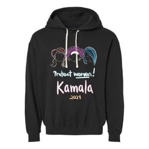 Protect Women Kamala 2024 Election Garment-Dyed Fleece Hoodie