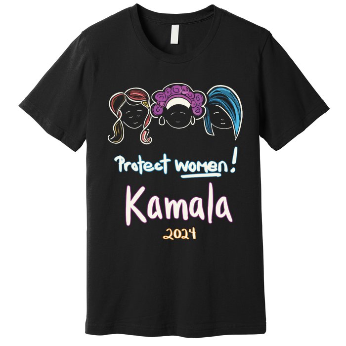 Protect Women Kamala 2024 Election Premium T-Shirt