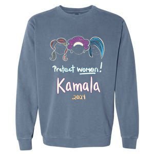 Protect Women Kamala 2024 Election Garment-Dyed Sweatshirt