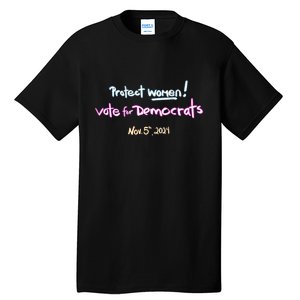 Protect Women! Kamala 2024 Election Tall T-Shirt