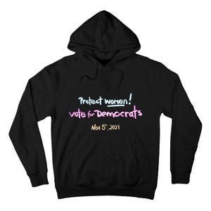 Protect Women! Kamala 2024 Election Tall Hoodie