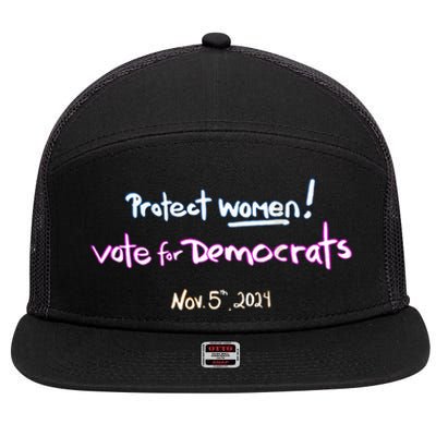 Protect Women! Kamala 2024 Vote Democrats 7 Panel Mesh Trucker Snapback Hat