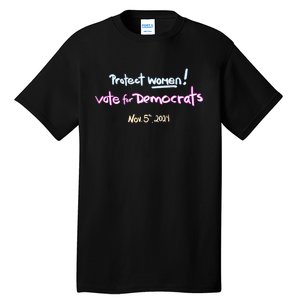 Protect Women! Kamala 2024 Election Tall T-Shirt