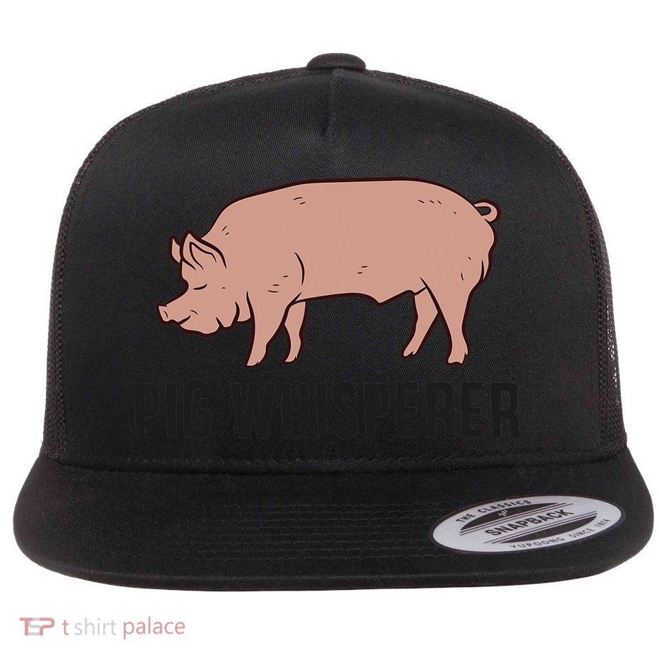 Pig Whisperer Love Pigs Pig Farmer Pig Whisperer Flat Bill Trucker Hat