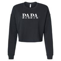 Papa We Love You Father's Day Cropped Pullover Crew