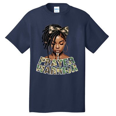 Prayer Warrior Locs Christian Black Woman Sayings Camo Tall T-Shirt