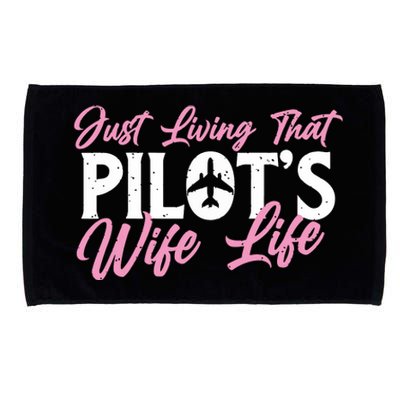 Pilots Wife Life Plane Airline Pilot Aviation Enthusiast Microfiber Hand Towel