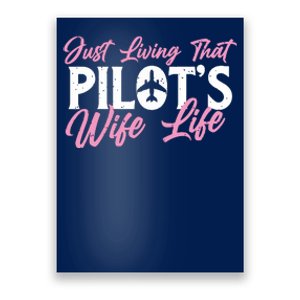 Pilots Wife Life Plane Airline Pilot Aviation Enthusiast Poster