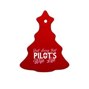 Pilots Wife Life Plane Airline Pilot Aviation Enthusiast Ceramic Tree Ornament