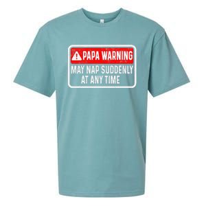 Papa Warning May Nap Suddenly At Any Time For FatherS Day Sueded Cloud Jersey T-Shirt