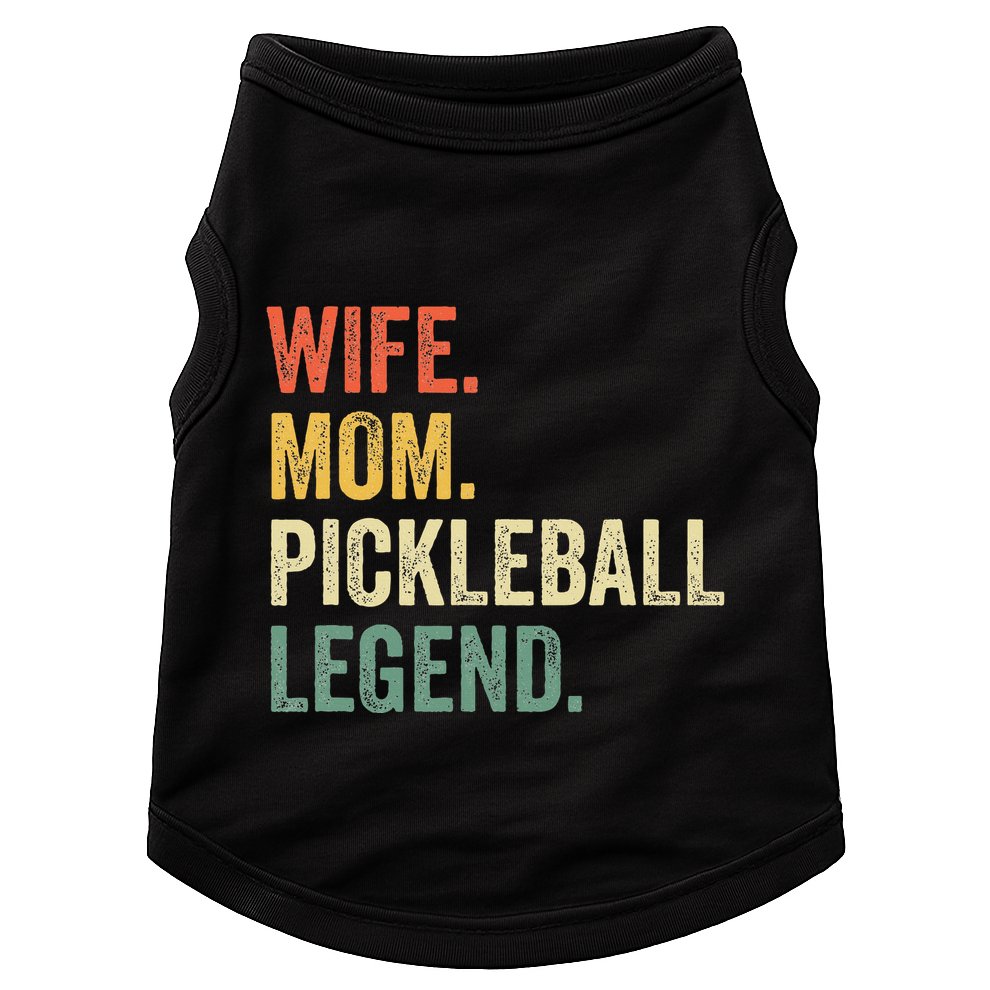Pickleball Wife Mom Legend Mothers Day Doggie Tank
